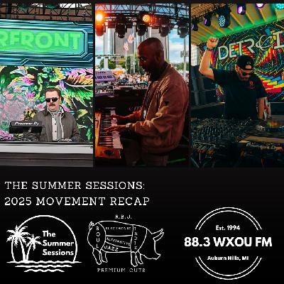 06-05-25 The Summer Sessions: Movement 2025 Recap
