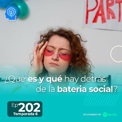 202.- ¿Qué es y qué hay detrás de la bateria social? 202.- ¿Qué es y qué hay detrás de la bateria social?