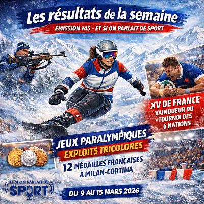 Et si on parlait de sport - Émission - N°145 Résultats