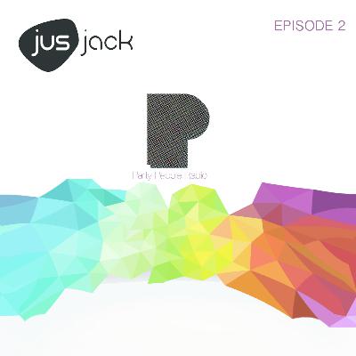 Party People w Jus Jack Episode 2 Party People w Jus Jack Episode 2