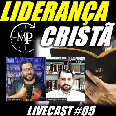 LIDERANÇA CRISTÃ MPcast#39 LIDERANÇA CRISTÃ MPcast#39
