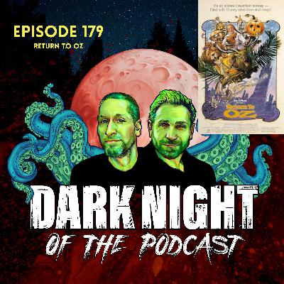 Episose 179-Return to Oz (1985) Episose 179-Return to Oz (1985)