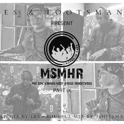 #MSMHR Part 9 mixed by TootsMan #MSMHR Part 9 mixed by TootsMan