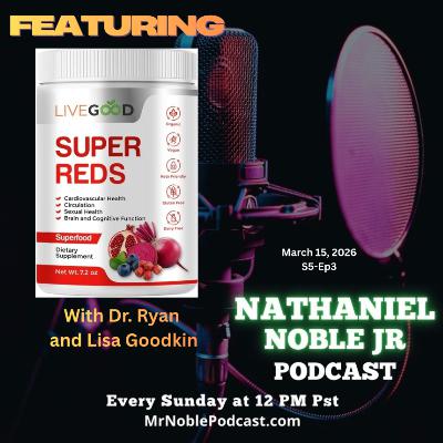 LiveGood Super Reds for a Healthy Hearth With Dr. Ryan and Lisa Goodkin LiveGood Super Reds for a Healthy Hearth With Dr. Ryan and Lisa Goodkin