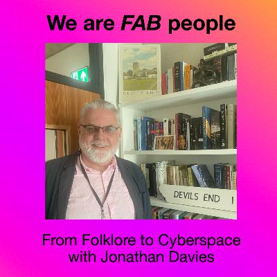 From Fireplace to Cyberspace: Jonathan Davies from the History Department From Fireplace to Cyberspace: Jonathan Davies from the History Department