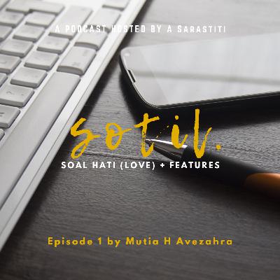 SOTIL ft. Mutia Husna