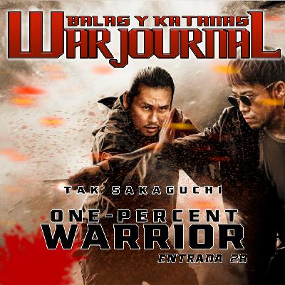 Balas y Katanas War Journal. Diario 28. One Percent Warrior