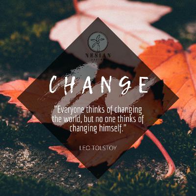 5 Core Principles of Achievement - Step 3: Change!