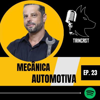MECÂNICA AUTOMOTIVA - TRINCAST #23