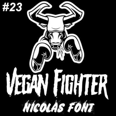 #23 - Nicolas Font - Triple champion du monde de Muay Thaï