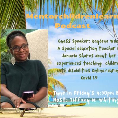 Teaching Special Ed to children online who are living in Jamacia during a pandemic Teaching Special Ed to children online who are living in Jamacia during a pandemic