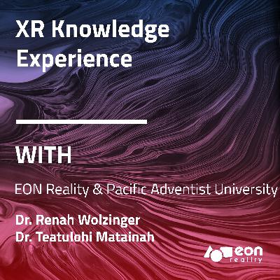 Professor Teatulohi (Lohi) Matainaho from the Pacific Adventist University in Papua New Guinea discusses the future of learning in XR and the Metaverse