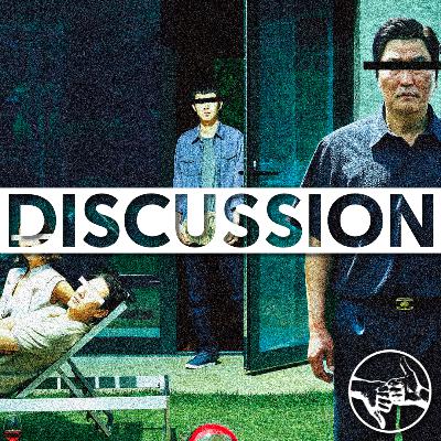 An Analysis of Parasite (2019) | Episode 242