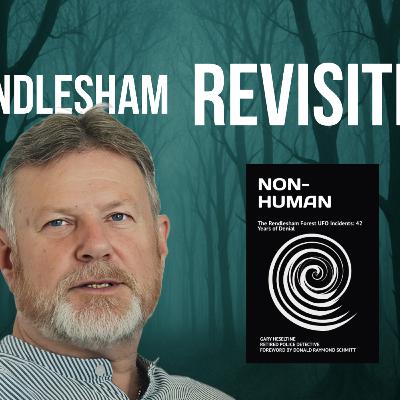 Rendlesham Revisited - Gary Heseltine