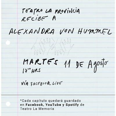 Teatro La Memoria - Memoria Bruta - Ep. 6. Alexandra von Hummel Teatro La Memoria - Memoria Bruta - Ep. 6. Alexandra von Hummel