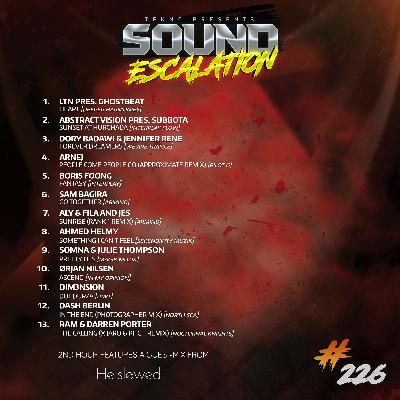 TEKNO pres. Sound Escalation 226 with Hel:sløwed