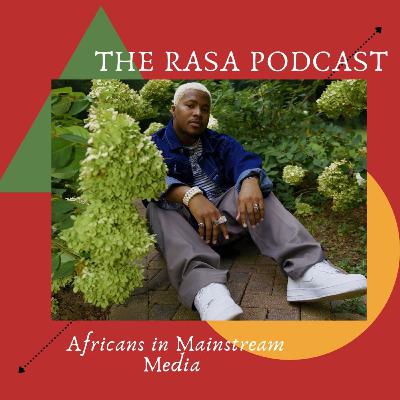 Season 2 Episode 1: African Entertainers in Mainstream Media (Part 2)