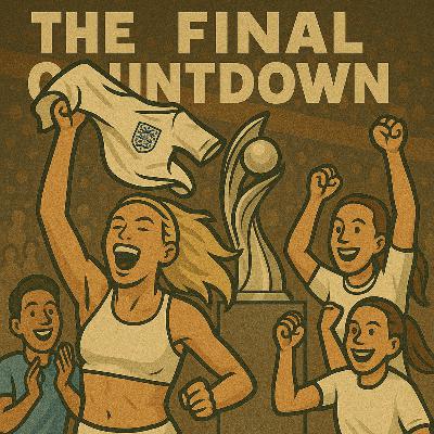 The Lionesses Legacy - WOMEN'S EUROS FINAL 2025 The Lionesses Legacy - WOMEN'S EUROS FINAL 2025