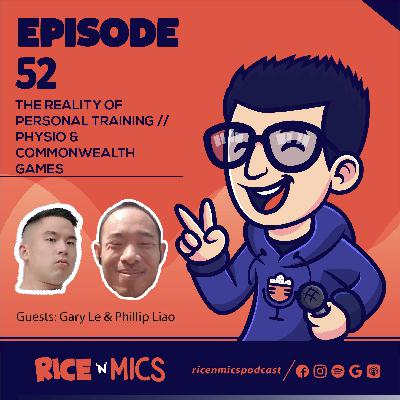 52 - The Reality of Personal Training // Physio & Commonwealth Games 52 - The Reality of Personal Training // Physio & Commonwealth Games