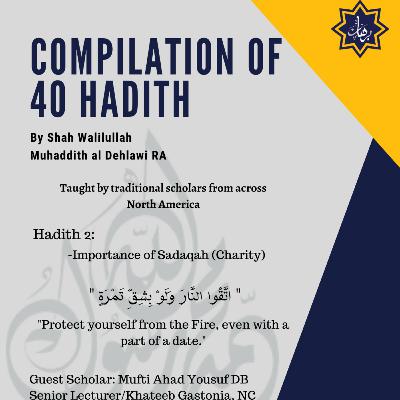 Hadith 2: 40 Hadith of Shah Waliullah