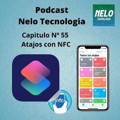 #55 - Atajos con NFC