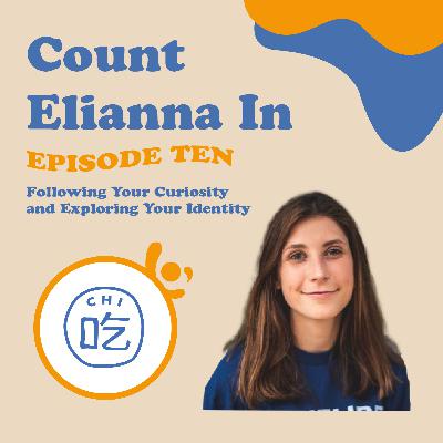 Count Elianna In: Following Your Curiosity and Exploring Your Identity with Elianna Goldstein, Founder and CEO of GETMR