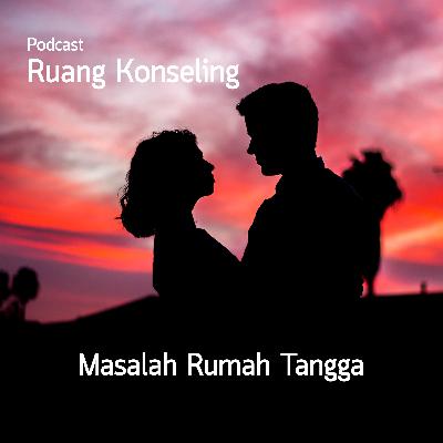 #3 [Ko-Cast] - Masalah dalam Rumah Tangga