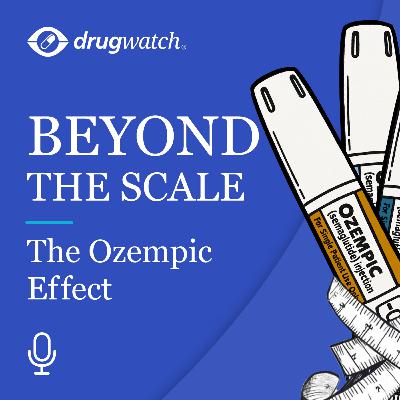 Bonus Episode: Health Concerns Emerge for Saxenda, Victoza
