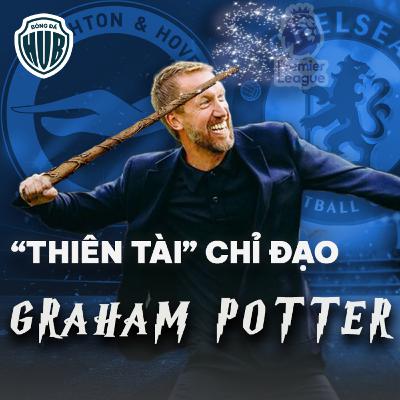 BRIGHTON -CHELSEA: Lần trở về của GRAHAM POTTER | NGOẠI HẠNG ANH 22/23
