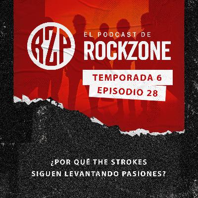¿Por qué The Strokes siguen levantando pasiones?