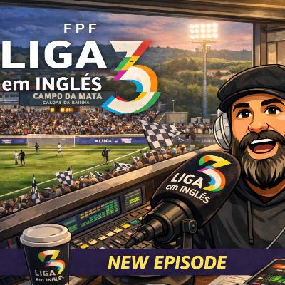 Liga3 em Inglês: MatchDay 20