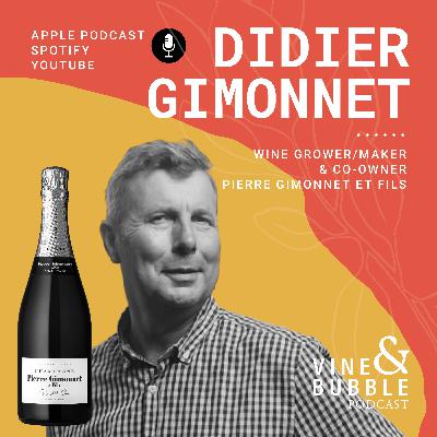#25 Pierre Gimonnet et Fils Champagne with Didier Gimonnet