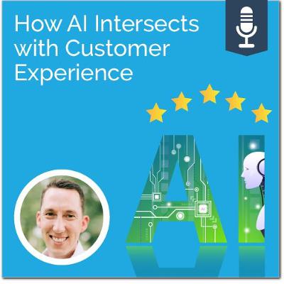 How AI Intesects with Customer Experience
