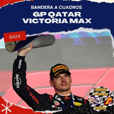 BAC 8x24 GP Qatar - Max gana en una carrera loca BAC 8x24 GP Qatar - Max gana en una carrera loca