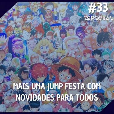 Comentando no QG Especial #33 - Mais uma JUMP FESTA Com Novidades Para Todos