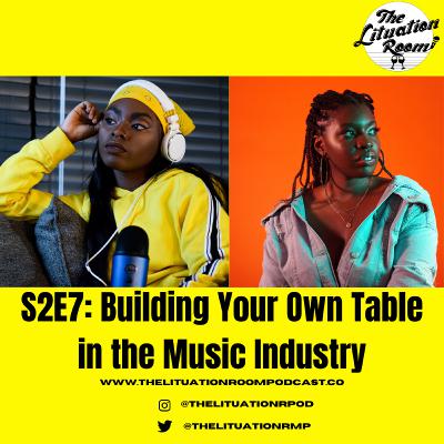 S2E7: Building Your Own Table in The Music Industry (ft. Junae Brown) S2E7: Building Your Own Table in The Music Industry (ft. Junae Brown)
