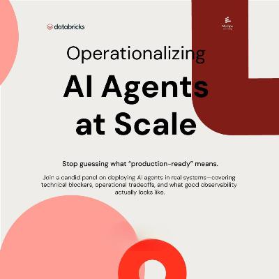 Operationalizing AI Agents: From Experimentation to Production // Databricks Roundtable