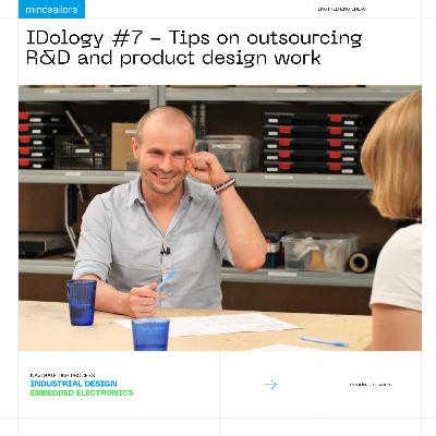 IDology #7 - Tips on outsourcing R&D and product design work
