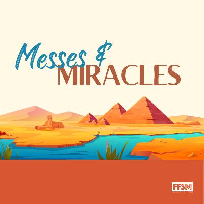 Overcoming Limitations (Messes & Miracles - Week 3)