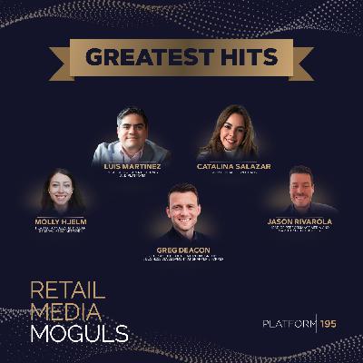 Retail Media Moguls’s Greatest Hits Compilation Season 2