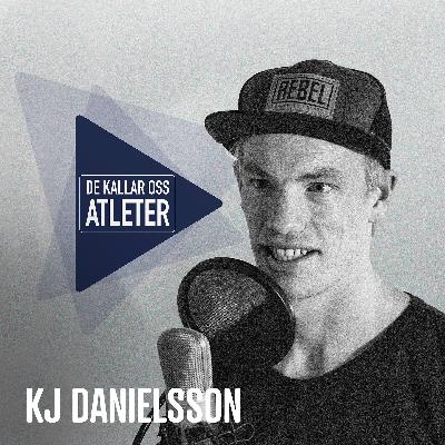 KJ Danielsson: "Jag är en livsstilsatlet snarare än proffsatlet" KJ Danielsson: "Jag är en livsstilsatlet snarare än proffsatlet"