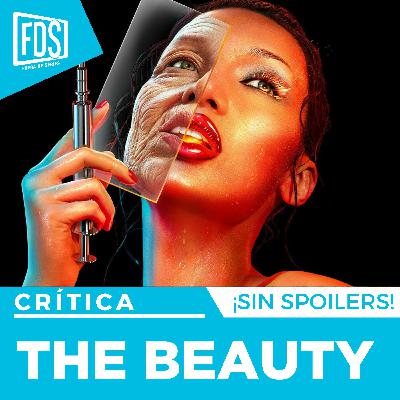Crítica de 'THE BEAUTY'| SIN SPOILERS | Disney+ Crítica de 'THE BEAUTY'| SIN SPOILERS | Disney+