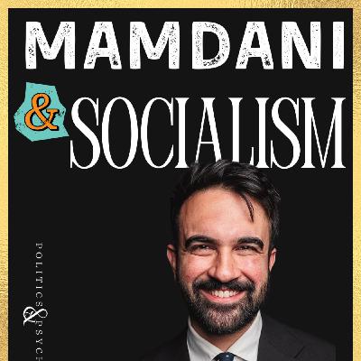 Mamdani & Socialism Mamdani & Socialism