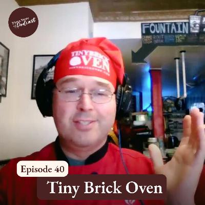 Pizza Story Podcast Episode 40: Tiny Brick Oven Pizza Story Podcast Episode 40: Tiny Brick Oven