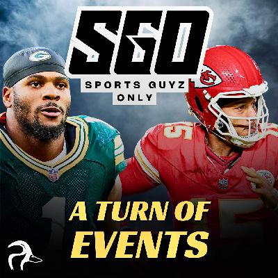 Sports Guyz Only; A Turn of Events