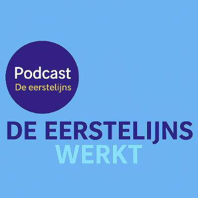 De Eerstelijns Werkt – in gesprek met Sander de Jong (PharmaPartners)