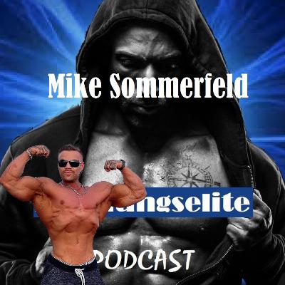 Mike Sommerfeld - Olympiaerwartungen, Deutsche Szene, Beef mit Steve und Mindset-Change