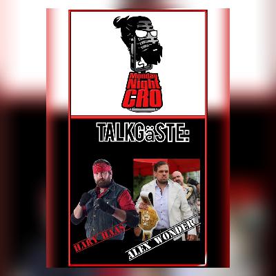Monday Night Cro (Special) mit Hary Haas & Alex Wonder