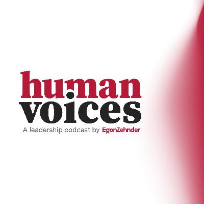 Coming soon! Human Voices, a podcast by Egon Zehnder Coming soon! Human Voices, a podcast by Egon Zehnder