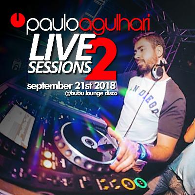 LIVE SESSIONS Vol 2 - September 21st 2018 @ Bubu Lounge Disco LIVE SESSIONS Vol 2 - September 21st 2018 @ Bubu Lounge Disco
